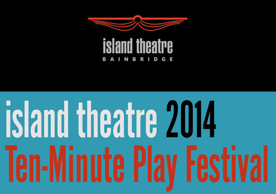 Island Theatre Ten-Minute Play Festival