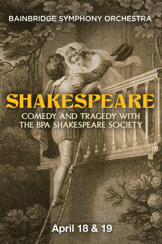 SHAKESPEARE: COMEDY AND TRAGEDY WITH THE BPA SHAKESPEARE SOCIETY