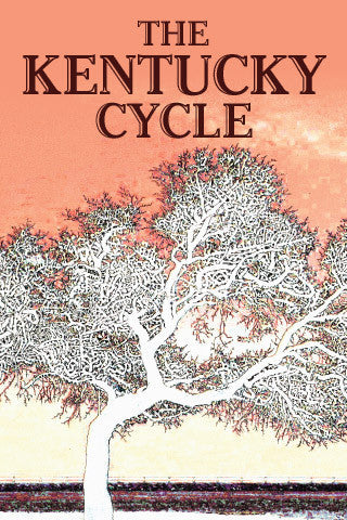 AUDITIONS: THE KENTUCKY CYCLE
